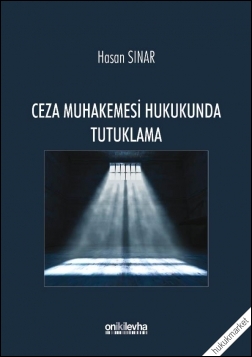 Kitap Kapağı  Ceza Muhakemesi Hukukunda Tutuklama