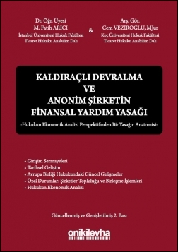 Kitap Kapağı  Kaldıraçlı Devralma ve Anonim Şirketin Finansal Yardım Yasağı