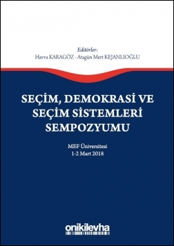 Kitap Kapağı  Seçim, Demokrasi ve Seçim Sistemleri Sempozyumu