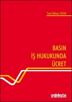 Kitap Kapağı  Basın İş Hukukunda Ücret