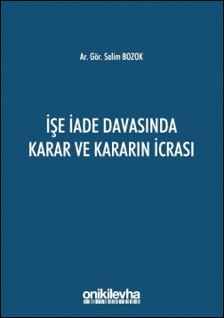 Kitap Kapağı  İşe İade Davasında Karar ve Kararın İcrası