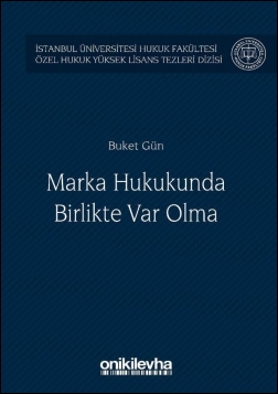 Kitap Kapağı  Marka Hukukunda Birlikte Var Olma