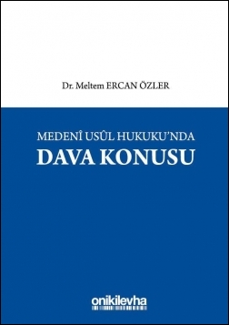 Kitap Kapağı  Medeni Usul Hukukunda Dava Konusu