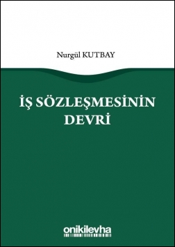 Kitap Kapağı  İş Sözleşmesinin Devri