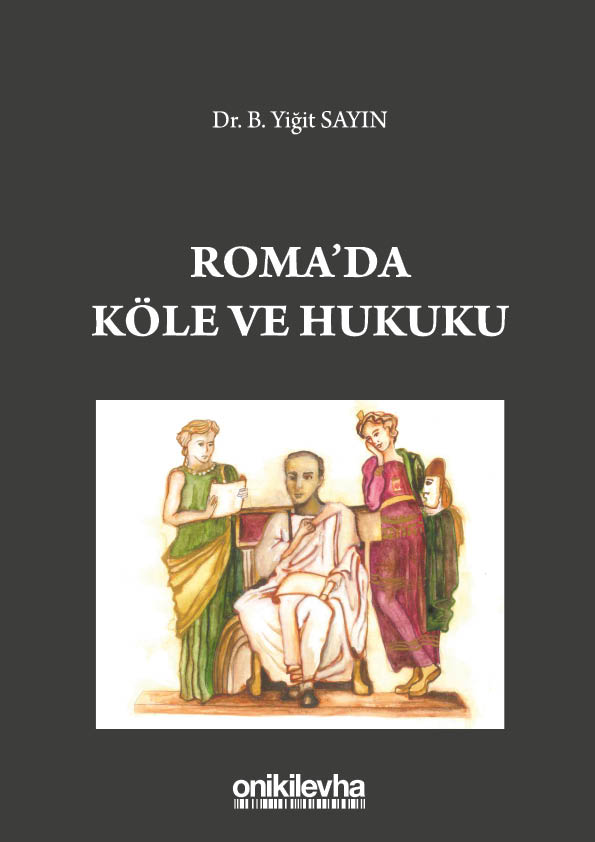 Kitap Kapağı  Roma'da Köle ve Hukuku