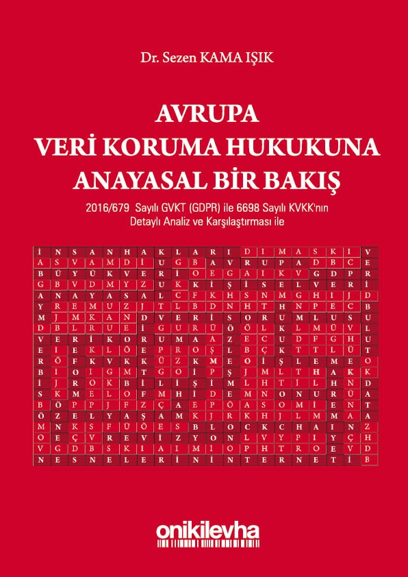 Kitap Kapağı  Avrupa Veri Koruma Hukukuna Anayasal Bir Bakış