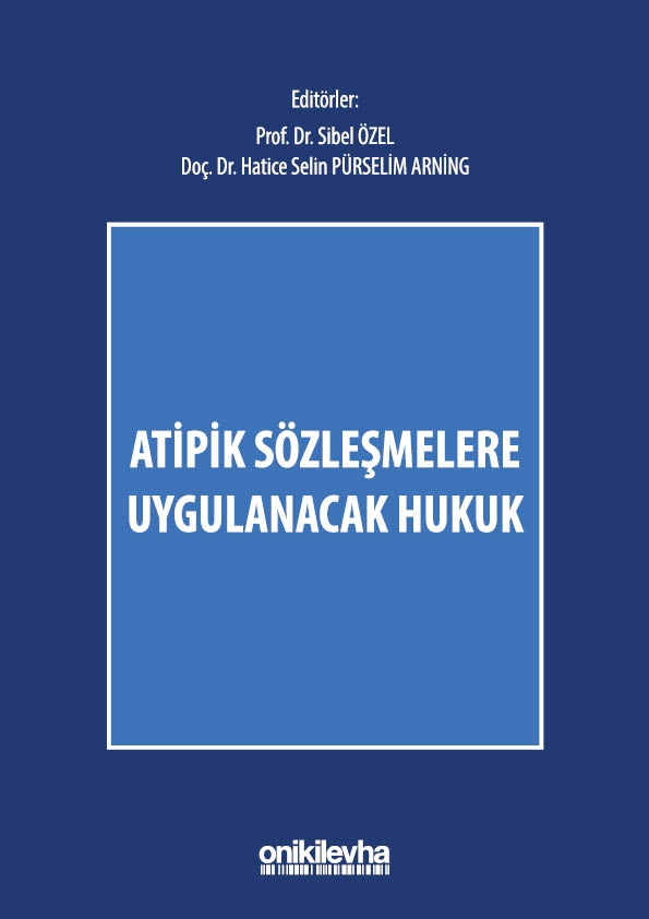 Kitap Kapağı  Atipik Sözleşmelere Uygulanacak Hukuk