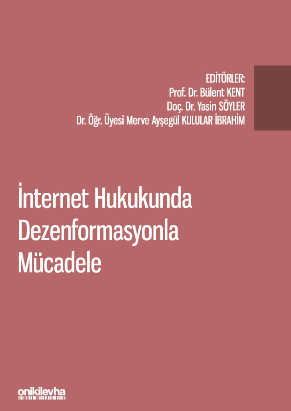 Kitap Kapağı  İnternet Hukukunda Dezenformasyonla Mücadele