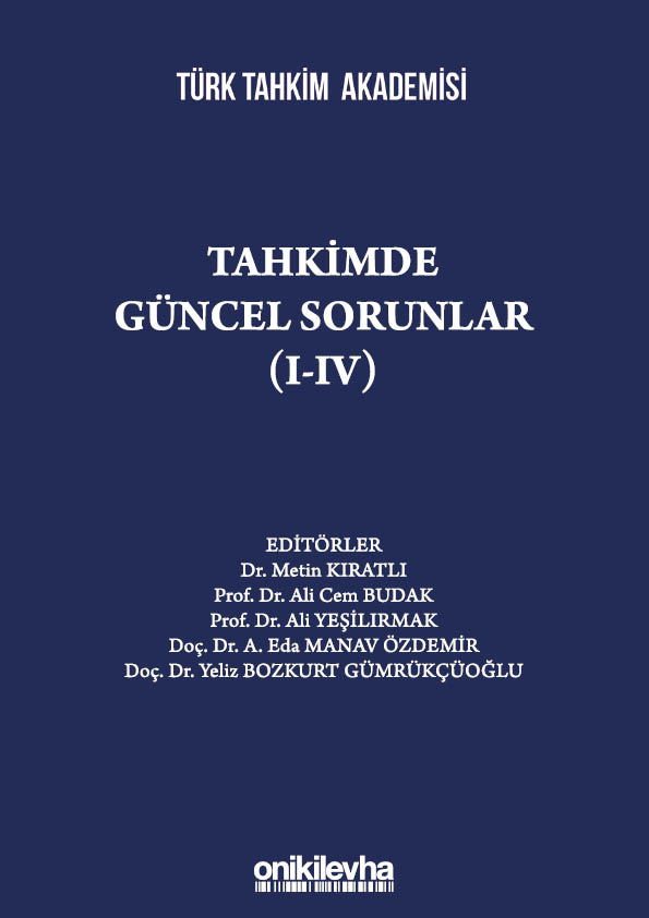 Kitap Kapağı  Tahkimde Güncel Sorunlar (I-IV)