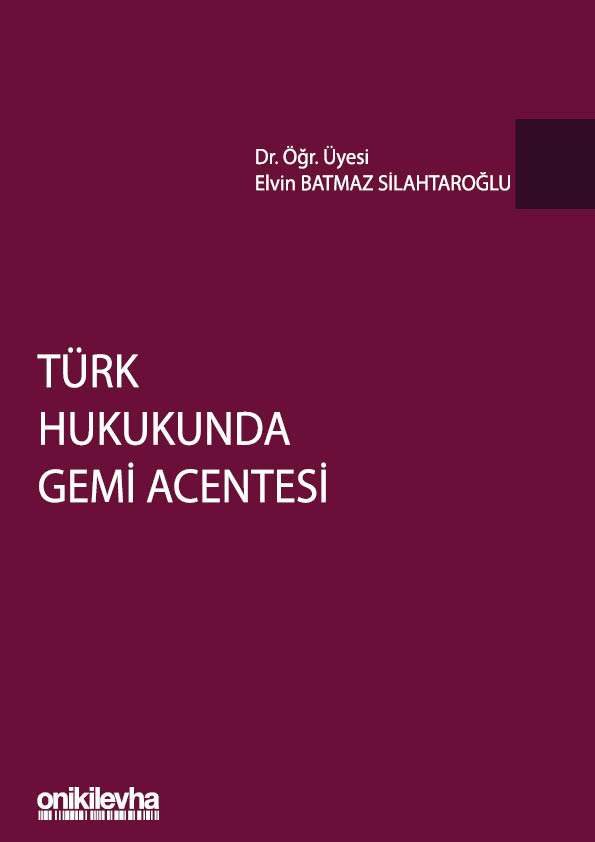 Kitap Kapağı  Türk Hukukunda Gemi Acentesi