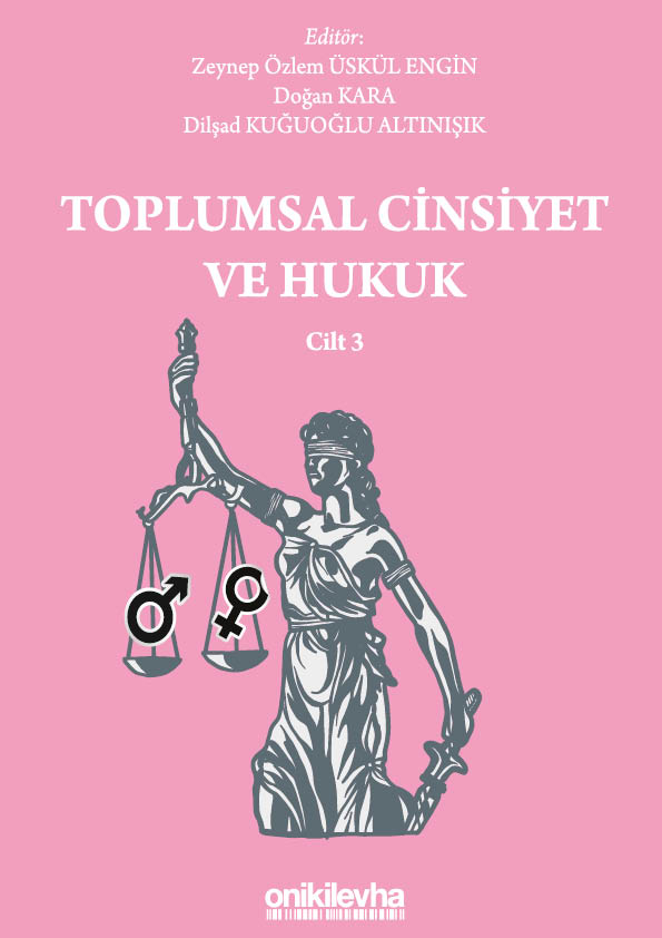 Kitap Kapağı  Toplumsal Cinsiyet ve Hukuk - Cilt 3