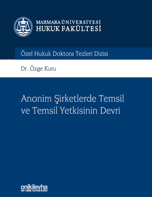 Kitap Kapağı  Anonim Şirketlerde Temsil ve Temsil Yetkisinin Devri