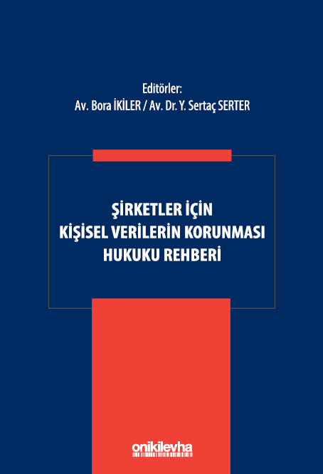 Kitap Kapağı  Şirketler İçin Kişisel Verilerin Korunması Hukuku Rehberi